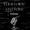 Your Voice Matter's